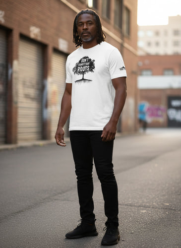 Don’t Forget Your Roots T-Shirt (Unisex)